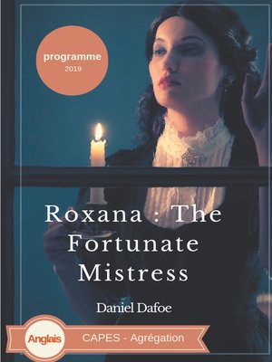 cover image of Roxana --The Fortunate Mistress